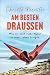 Am besten draußen by Christo Foerster