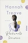 Rückwärts träumen: Roman | Zum Weinen schöner, herzzerreißender Liebesroman (German Edition)