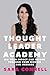 Thought Leader Academy: 10x...
