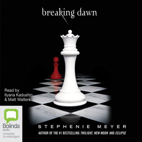 Breaking Dawn: The Twilight Saga, Book 4