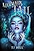 Mermaid's Tail by T.J.  Bell