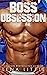 Boss' Obsession (A Possessi...