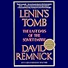 Lenin's Tomb: The...