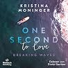 One Second to Love