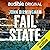 Fail State: An Audible Original: End of Days, Book 2
