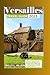 Versailles Travel Guide 202...