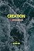 CREATION UNSCRAMBLED