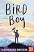 Bird Boy