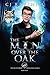 The Moon Over The Oak (The Lycanthrope Protection Agency #4)