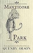 Manticore Park