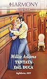 Tentata dal duca by Millie Adams