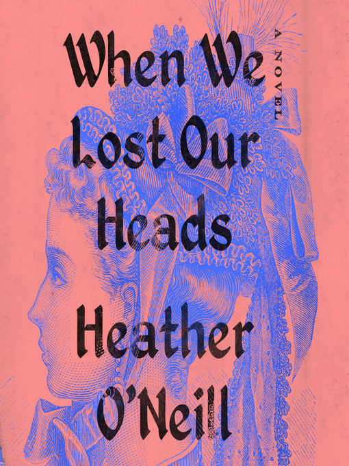 When We Lost Our Heads