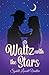 Waltz with the Stars