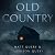 Old Country: The Reddit sen...