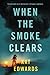 When the Smoke Clears