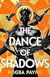 The Dance of Shadows