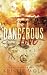 Too Dangerous to Love: Special Edition (Project VIPER Series)