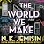 The World We Make: The Great Cities Duology, Book 2