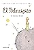 El Principito. Edición Tapa Dura (Clásicos infantiles y juveniles) / The Little Prince (Children´s and Young Adult Classics) (Spanish Edition)