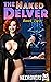 The Naked Delver: Book Two