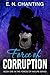 Force of Corruption: Book O...