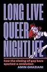 Long Live Queer N...