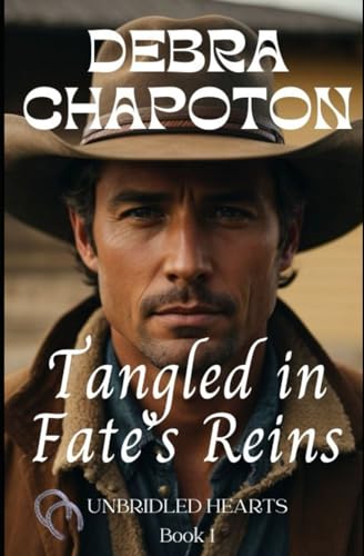 Tangled in Fate's Reins (Unbridled Hearts, #1)