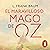 El maravilloso mago de Oz [The Wonderful Wizard of Oz]