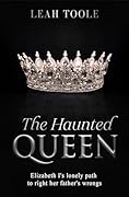 The Haunted Queen
