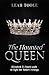 The Haunted Queen (Tudor He...