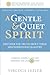 A Gentle & Quiet Spirit: Di...