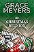 The Christmas Reunion 4 by Grace Meyers