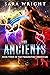 The Ancients (The Progenito...