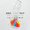 Odd Girl Out: My ...