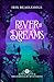 River of Dreams: Dreamrealm Mysteries 1