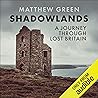 Shadowlands: A Jo...