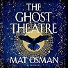 The Ghost Theatre...