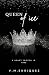 Queen of Ice: A Heart Froze...