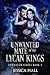 The Unwanted Mate Of The Lycan Kings (Unwanted Series)