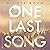 One Last Song : One-Last-Serie 1