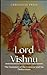 Lord Vishnu: The Sustainer of the Universe and his Dashavatara