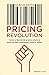 Pricing Revolution: Cómo la fijación del precio afecta la forma en que compramos on y off line