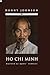 HO CHI MINH BIOGRAPHY: NGUY...