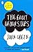 The Fault in Our Stars by John Green