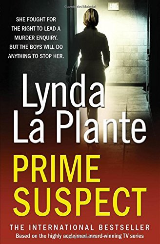 Prime Suspect by Lynda La Plante (3-Jan-2013) Paperback