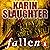Fallen by Karin Slaughter
