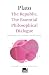 The Republic: The Essential...
