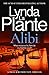 Alibi (Trial and Retribution, #7)