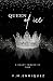 Queen of Ice: A Heart Froze...