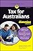 Tax for Australians For Dummies by Jimmy B. Prince